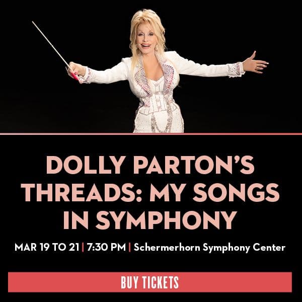 Ad promoting Dolly Parton’s Threads: My Songs in Symphony, March 19 - 21.